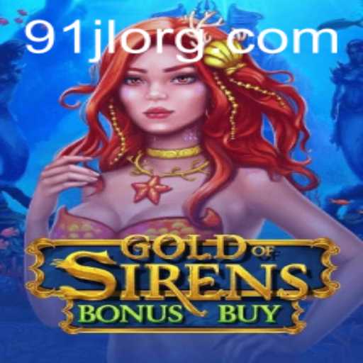 Unveiling the Thrills of GoldofSirensBonusBuy: A Modern Gaming Adventure