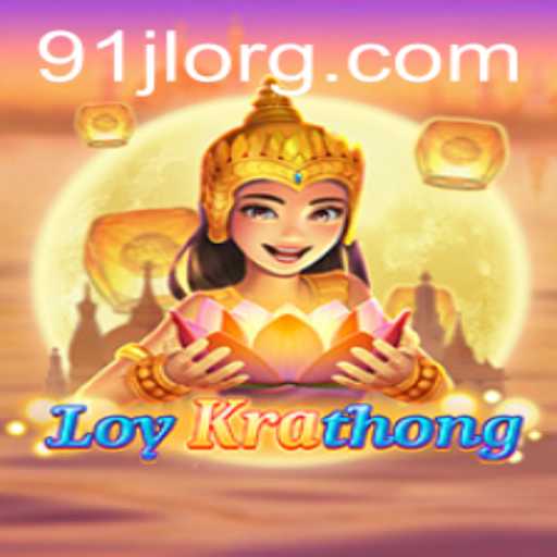 LoyKrathong: Dive into the Unique and Engaging Game of 91JL